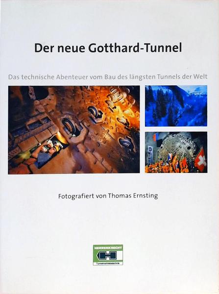 Der Neue Gotthard-Tunnel