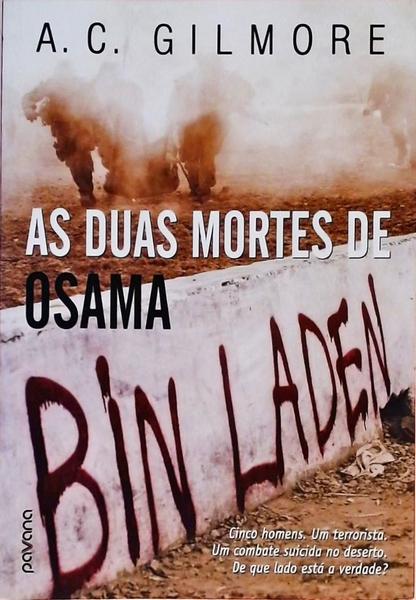 As Duas Mortes De Osama Bin Laden