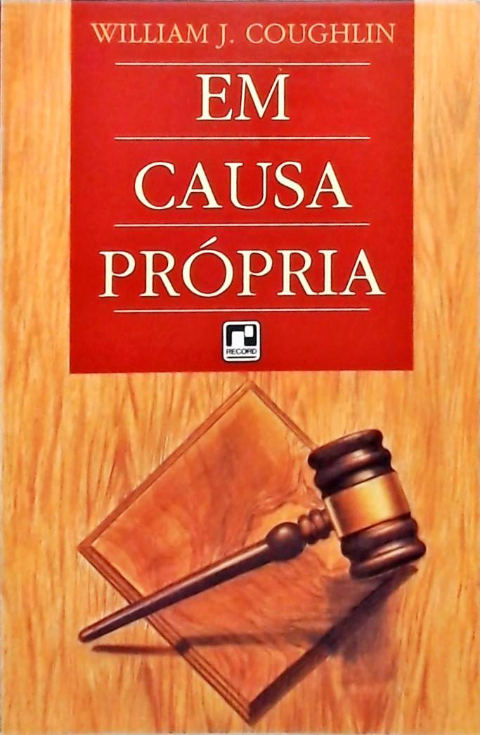 Em Causa Própria