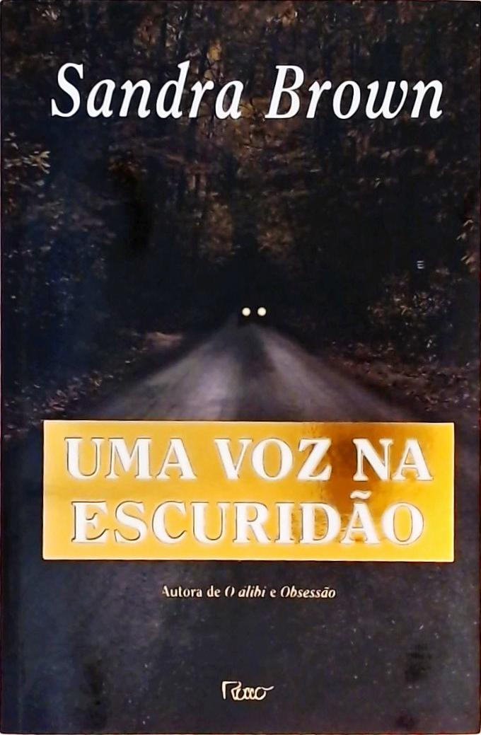 Uma Voz Na Escuridão