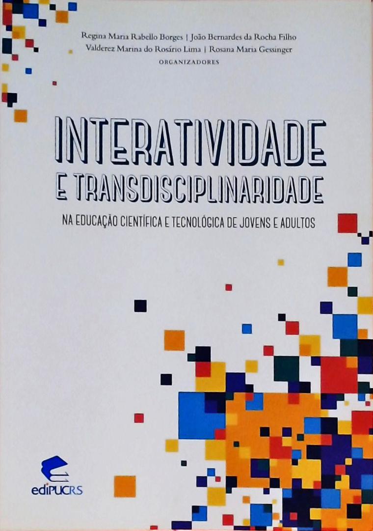 Interatividade E Transdisciplinaridade