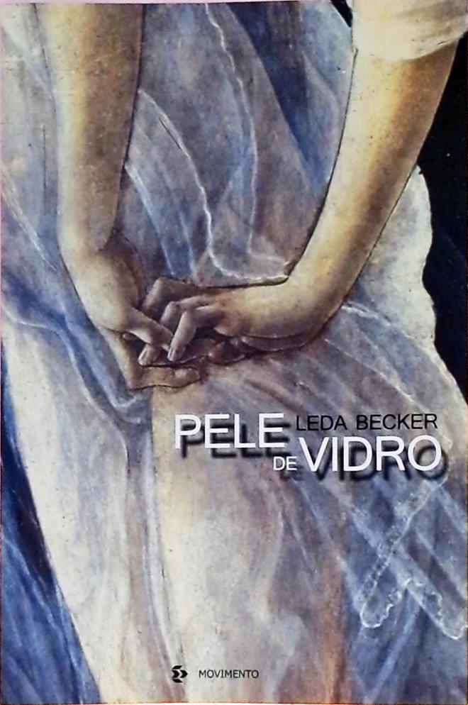 Pele De Vidro