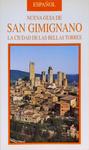 Nueva Guia De San Gimignano - La Ciudad De Las Bellas Torres