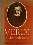 Verdi - His Life And Times