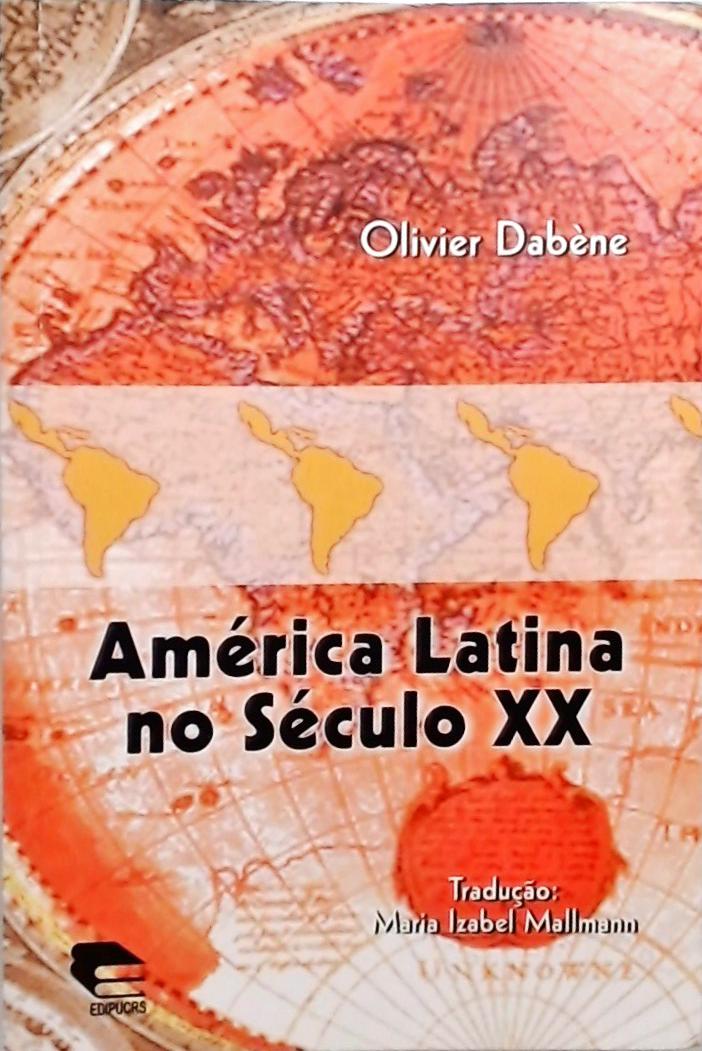 América Latina No Século XX