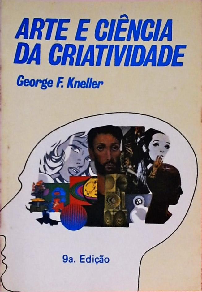 Arte E Ciência Da Criatividade