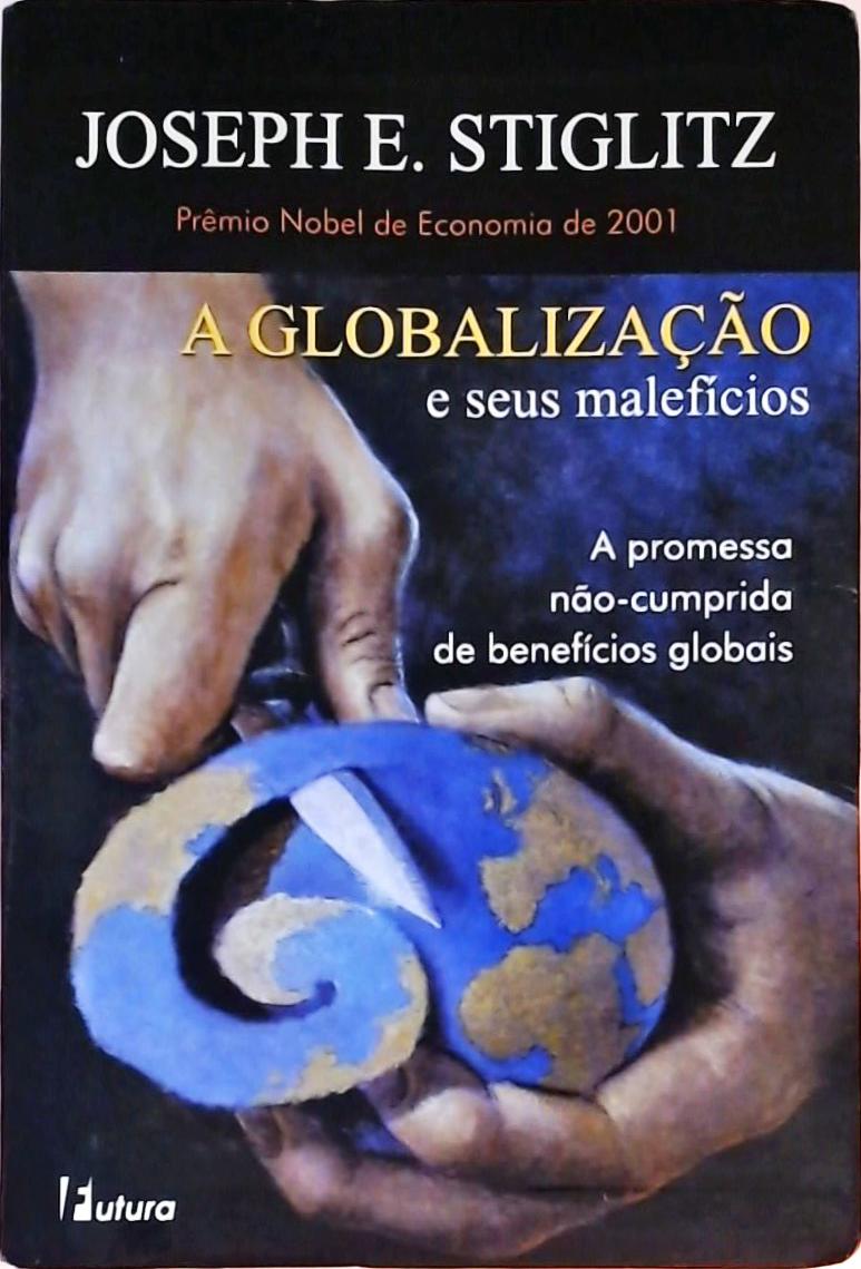 A Globalização E Seus Malefícios