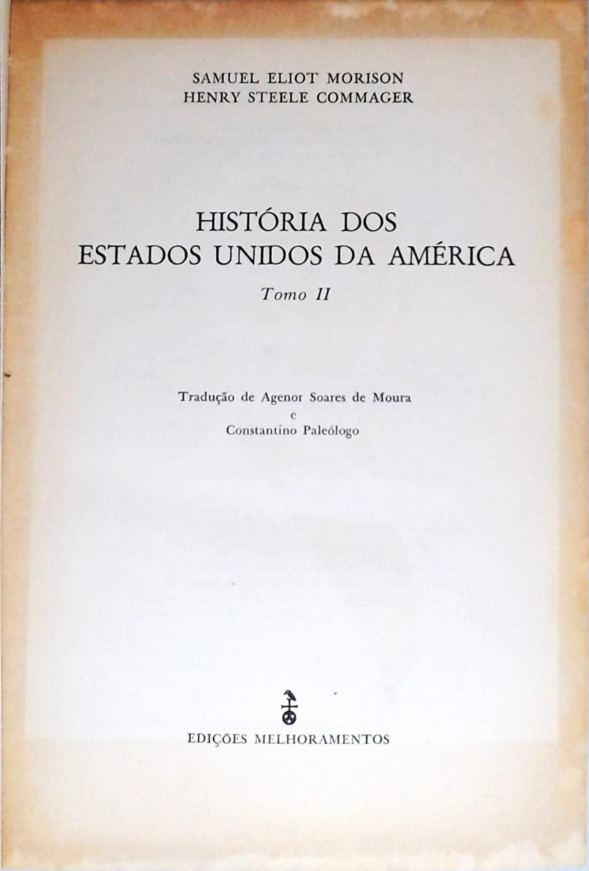 História dos Estados Unidos da América - volume 2
