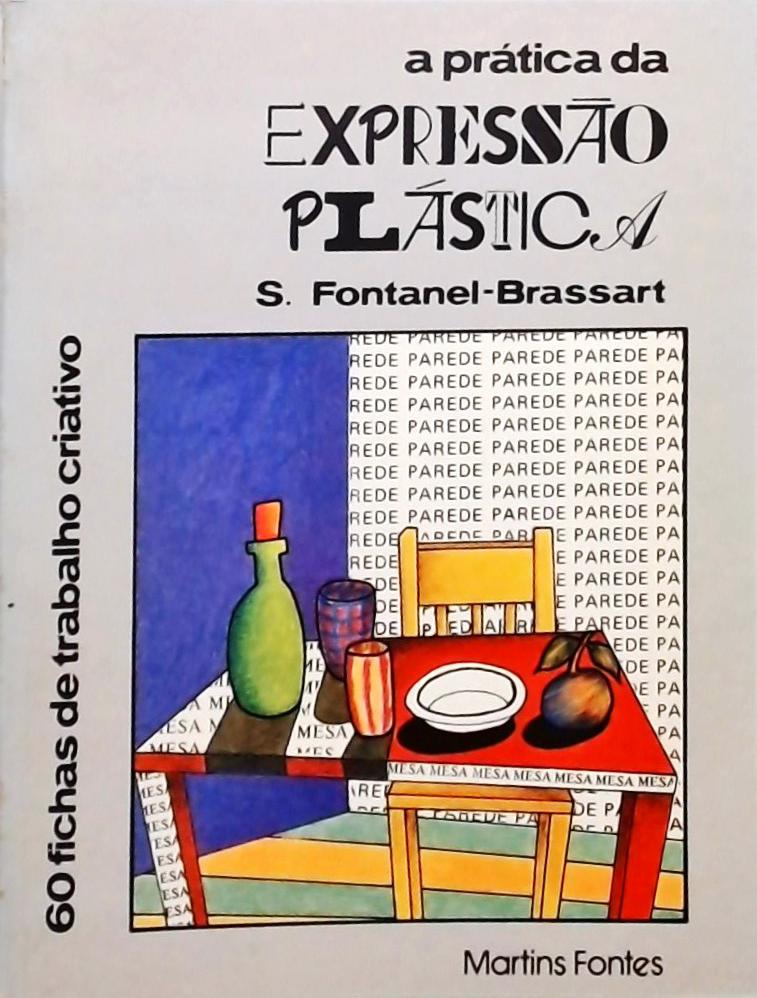 A Prática da Expressão Plástica