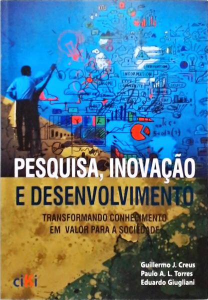 Pesquisa Inovação E Desenvolvimento