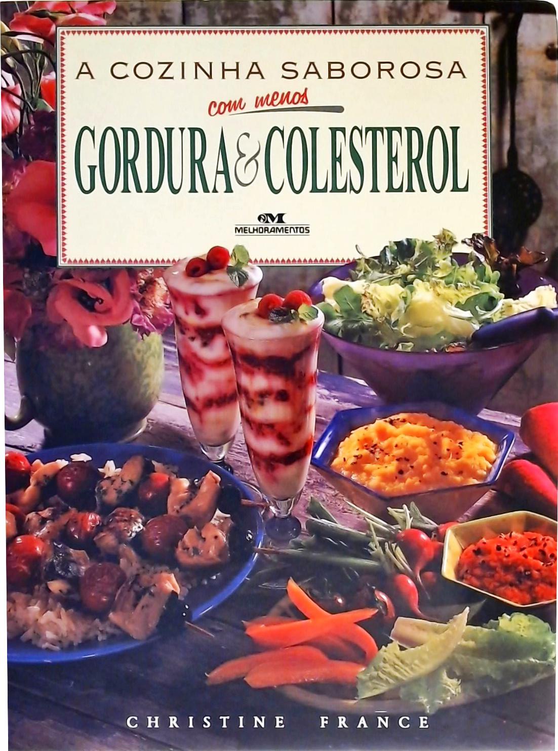 A Cozinha Saborosa Com Menos Gordura E Colesterol