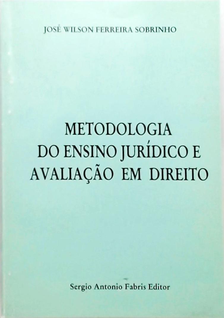 Metodologia do Ensino Jurídico e Avaliação em Direito