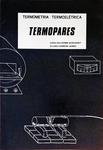 Termopares - Termometria Termoelétrica