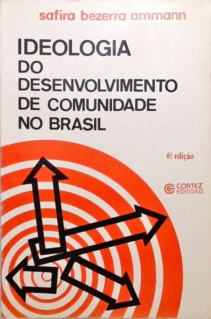 Ideologia Do Desenvolvimento De Comunidade No Brasil