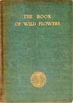 The Book Of Wild Flowers