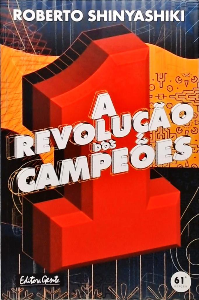 A Revolução Dos Campeões