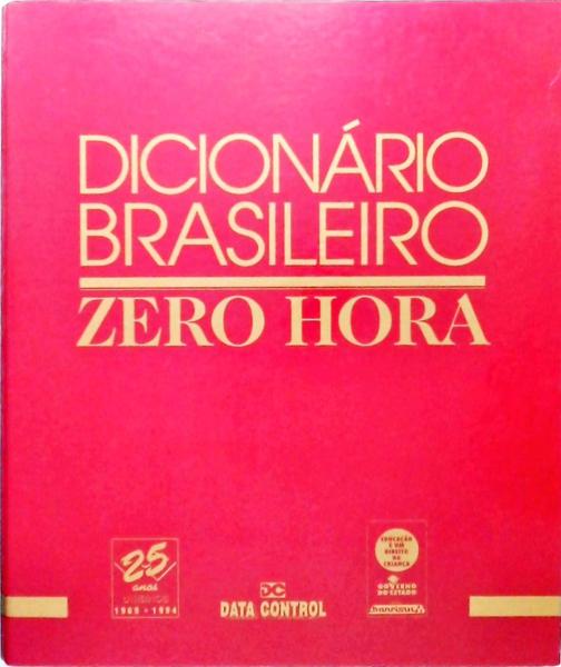 Dicionário Brasileiro - Zero Hora
