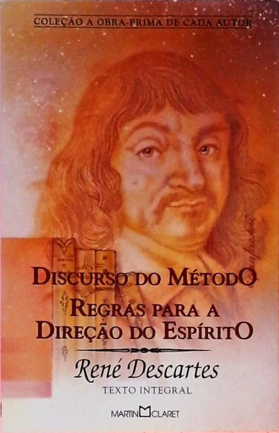 Discurso Do Método - Regras Para A Direção Do Espírito