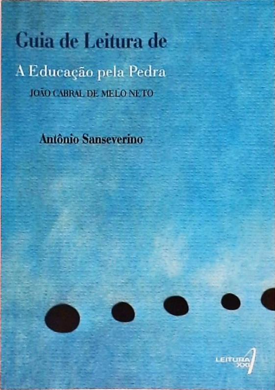 Guia De Leitura De A Educação Pela Pedra