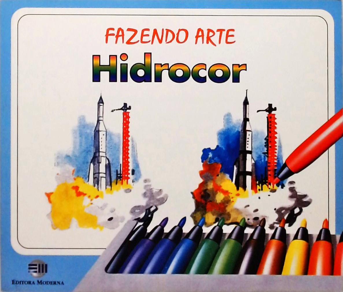 Fazendo Arte - Hidrocor