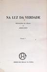 Na Luz Da Verdade - Volume 1