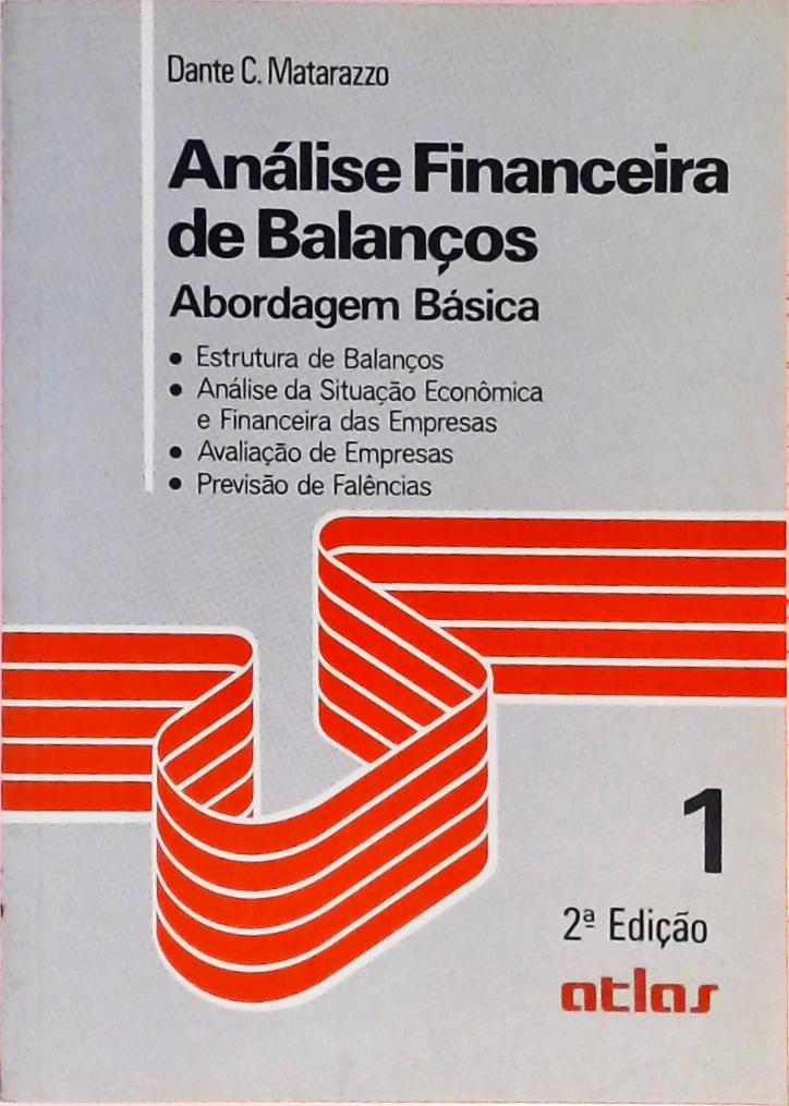 Análise Financeira de Balanços (Em 2 volumes)