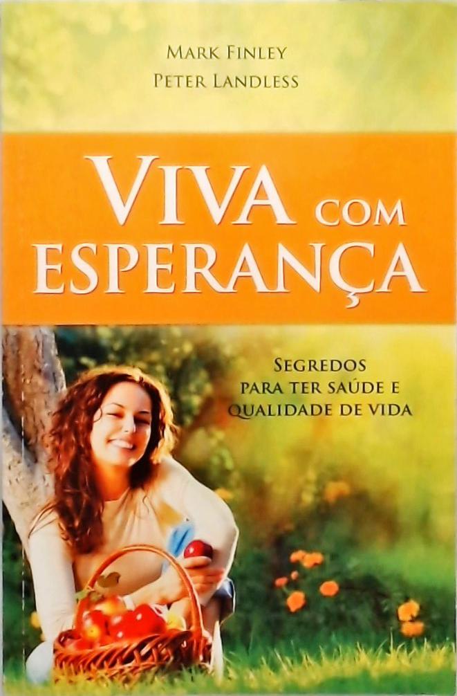 Viva Com Esperança