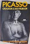 Picasso: Criador E Destruidor
