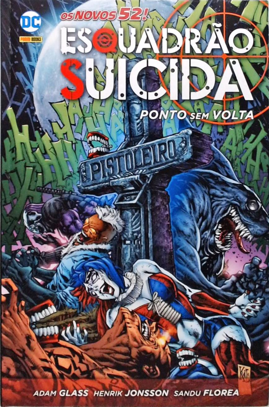 Esquadrão Suicida - Ponto sem Volta