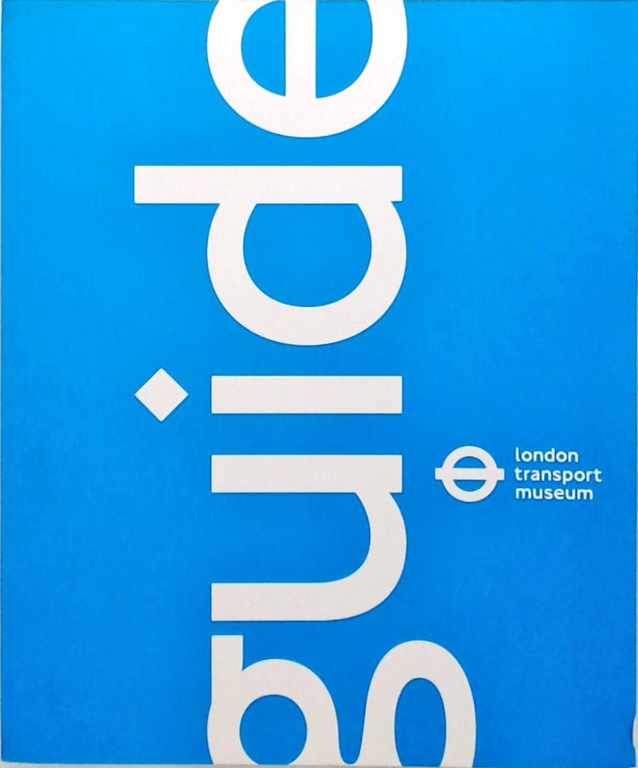 Guide - London Transport Museum