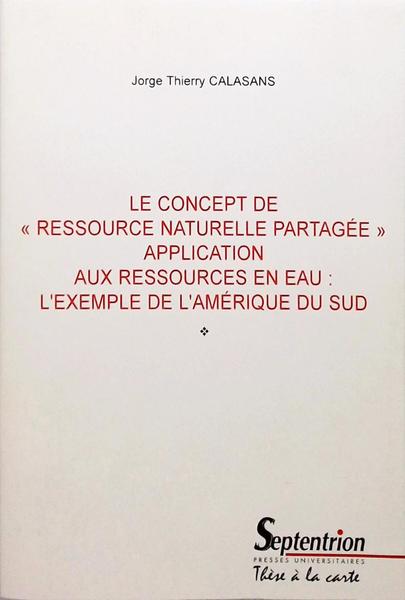 Le Concept De Ressource Naturelle Partagée Application Aux Ressources En Eau