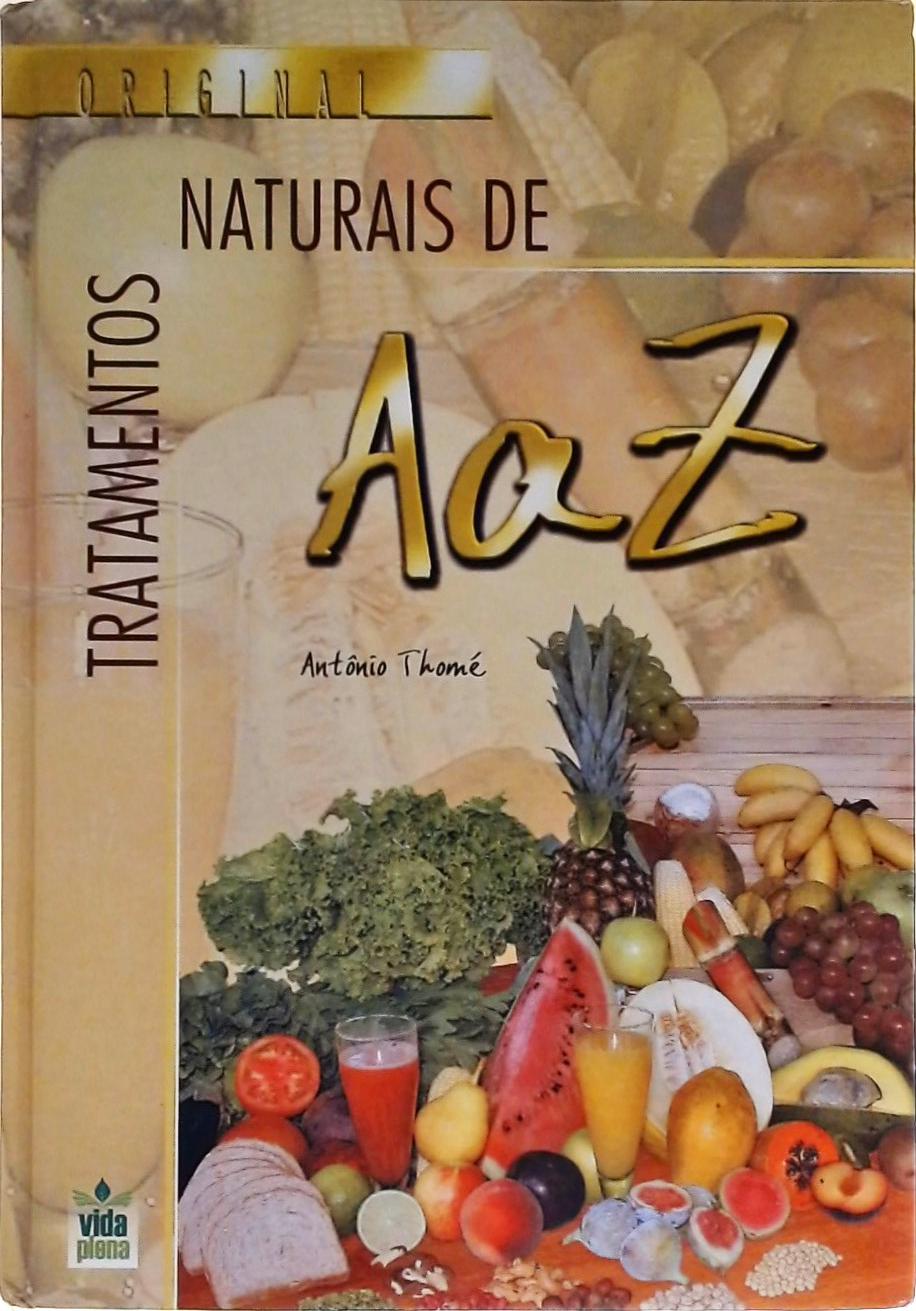 Tratamentos Naturais De A a Z