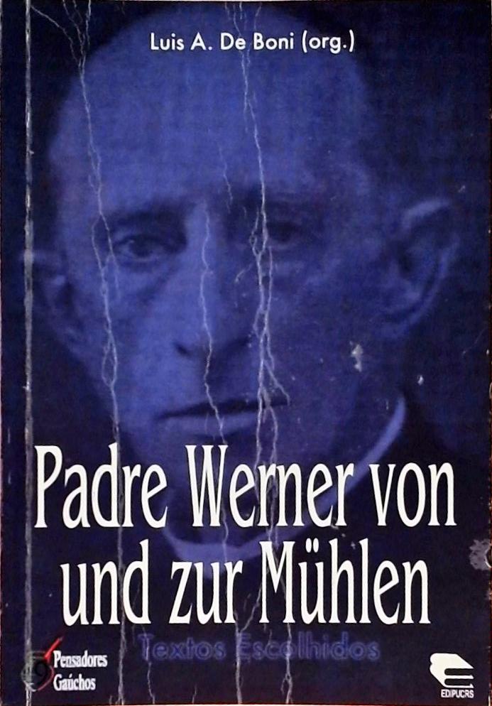 Padre Werner Von Und Zur Mühlen