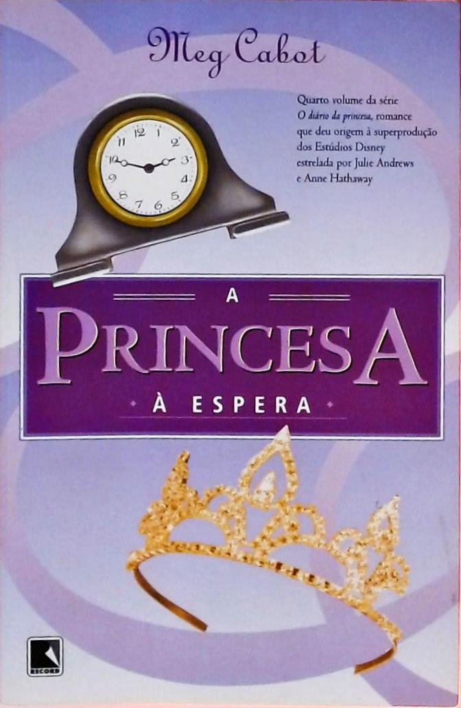 Princesa à Espera