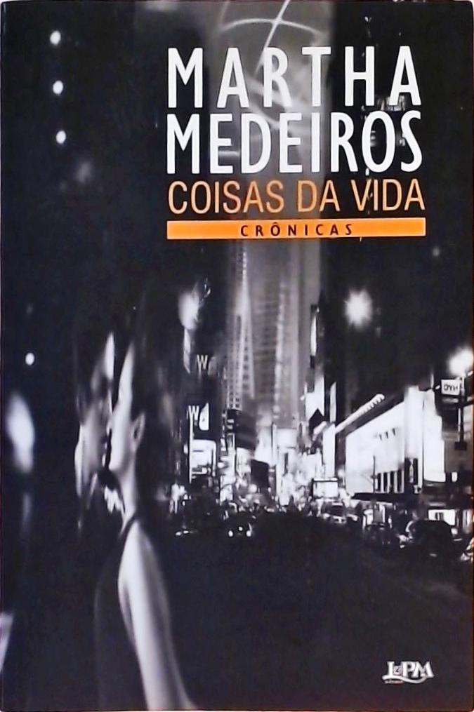 Coisas Da Vida - Crônicas