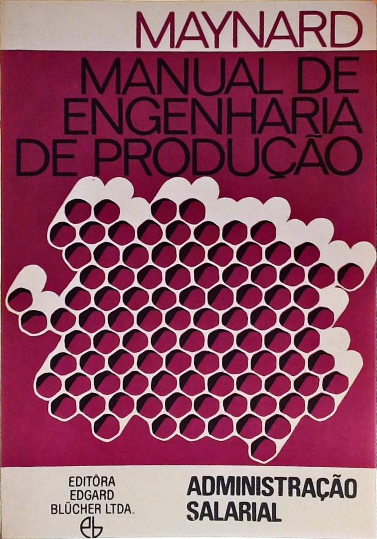 Manual de Engenharia de Produção - Administração Salarial