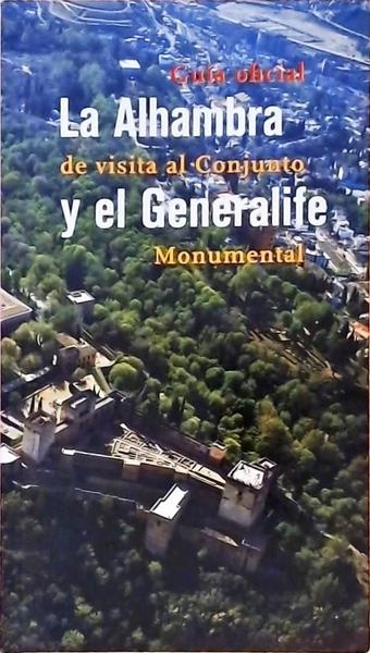 Guía Oficial - La Alhambra De Vista Al Conjunto Y El Genralife Monumental