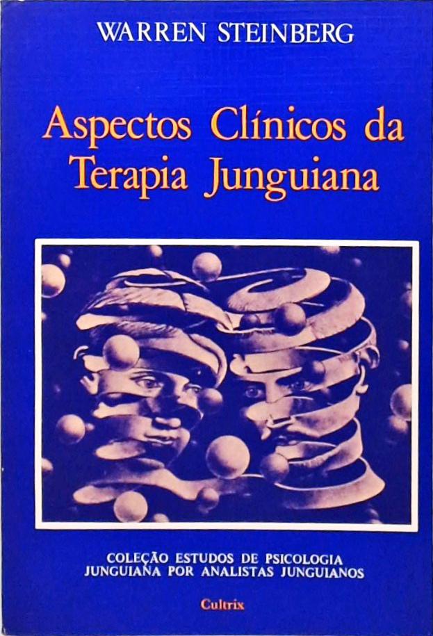 Aspectos Clínicos Da Terapia Junguiana