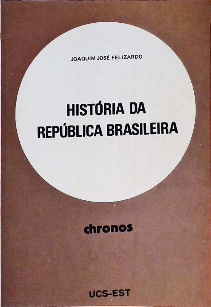 História da República Brasileira
