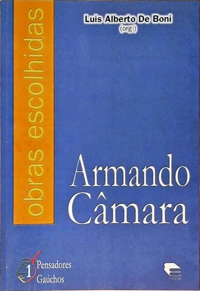 Armando Câmara - Obras Escolhidas
