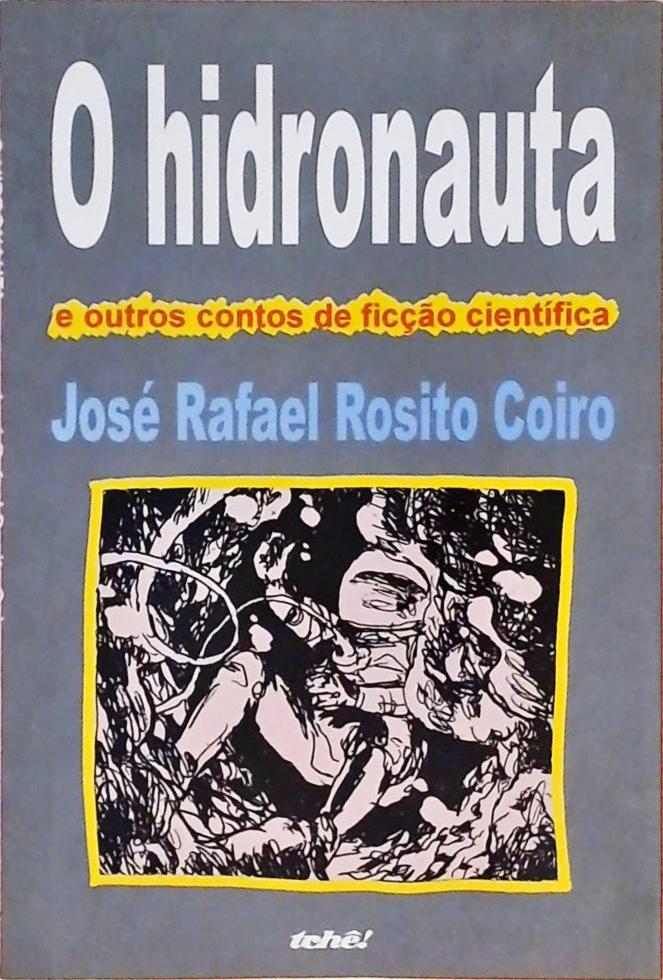 O Hidronauta