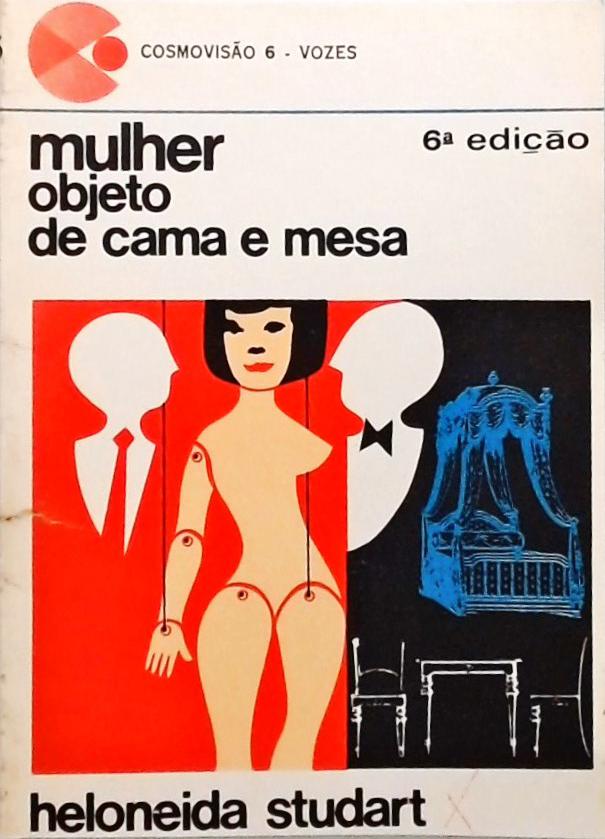 Mulher Objeto de Cama e Mesa