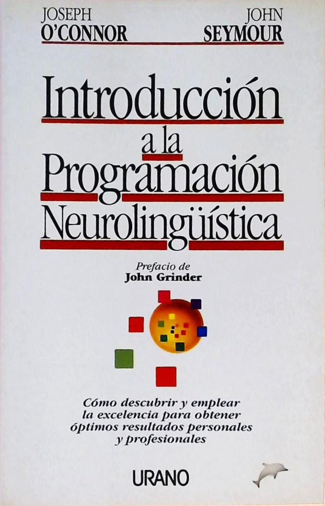 Introducción a la programación neurolinguística