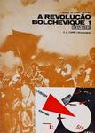 História Da Russa Soviética - A Revolução Bolchevique - 1917-1923 - 2 Volumes