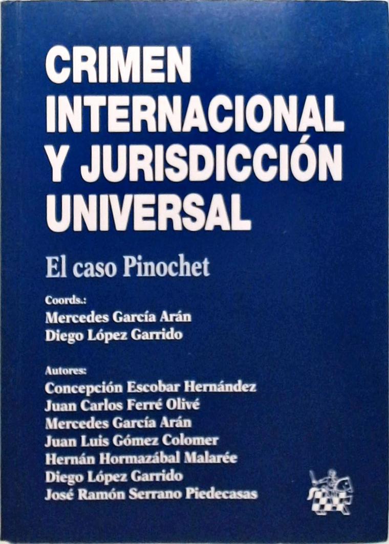 Crimen internacional y jurisdicción universal