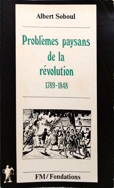 Problémes Paysans De La Révolution