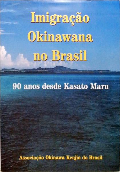 Imigração Okinawana No Brasil