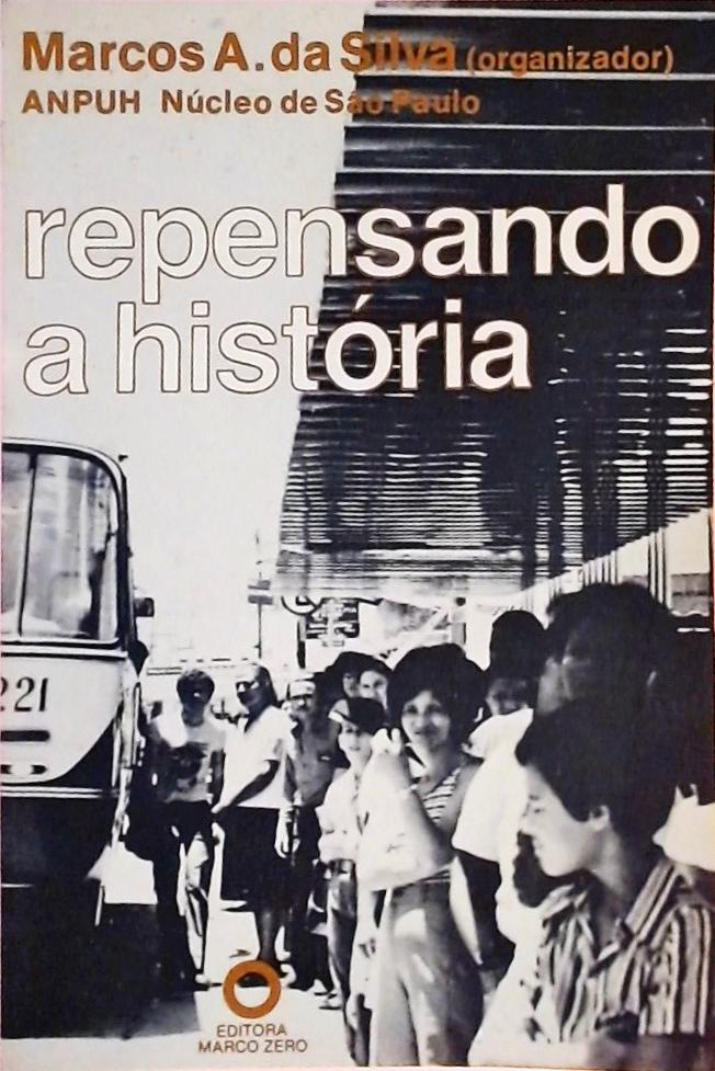 Repensando A História