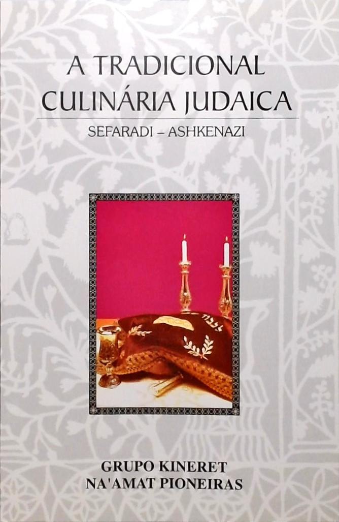 A Tradicional Culinária Judaica
