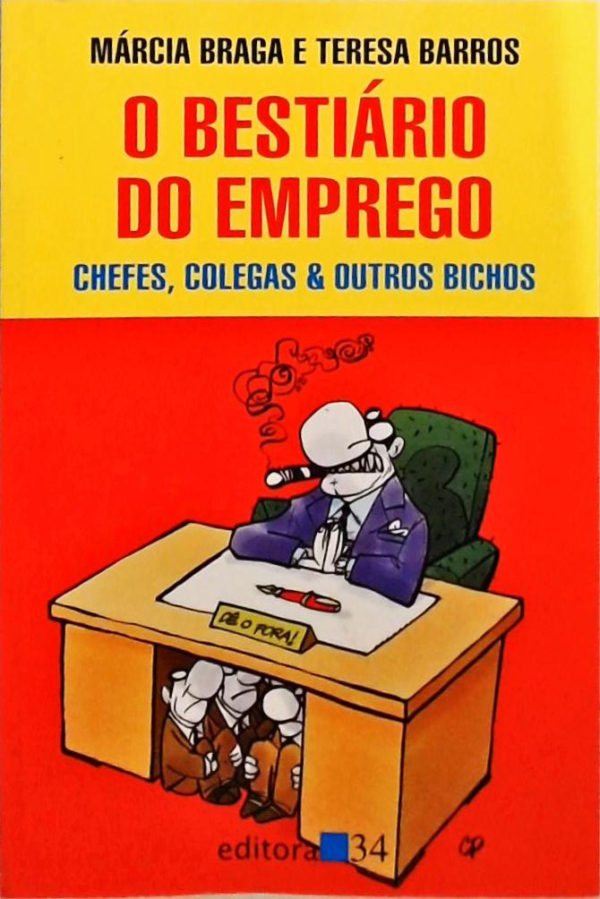 O Bestiário Do Emprego